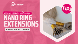 Common Mistakes While Using Nano Ring Extensions And How To Fix Them